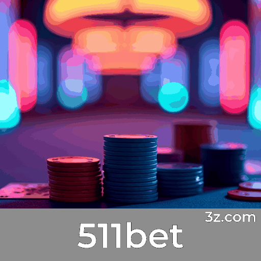 511bet: Plataforma Confiável e Profissional